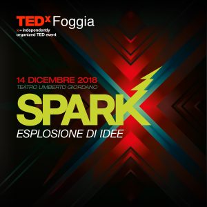 TEDxFoggia - Spark - 14.12.2018